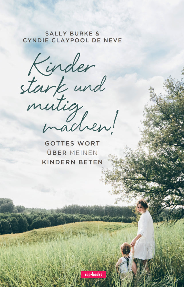 Kinder stark und mutig machen (Sally Burke)