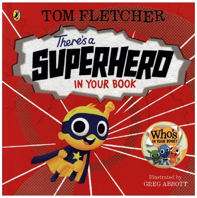 There's a Superhero in Your Book (Tom Fletcher)