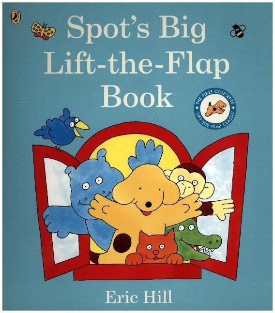Spot's Big Lift-the-flap Book (Eric Hill)