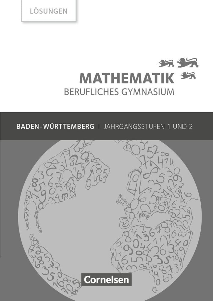 Mathematik - Berufliches Gymnasium - Baden-Württemberg - Jahrgangsstufen 1/2 (Frédérique Chauffer)