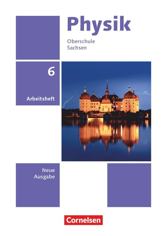 Physik - Neue Ausgabe - Sachsen 2022 - 6. Schuljahr (Jessie Best)