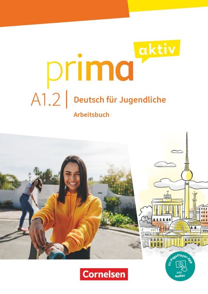 Prima aktiv - Deutsch für Jugendliche - Allgemeine Ausgabe - A1: Band 2 (Anjali Kothari-Dugar)