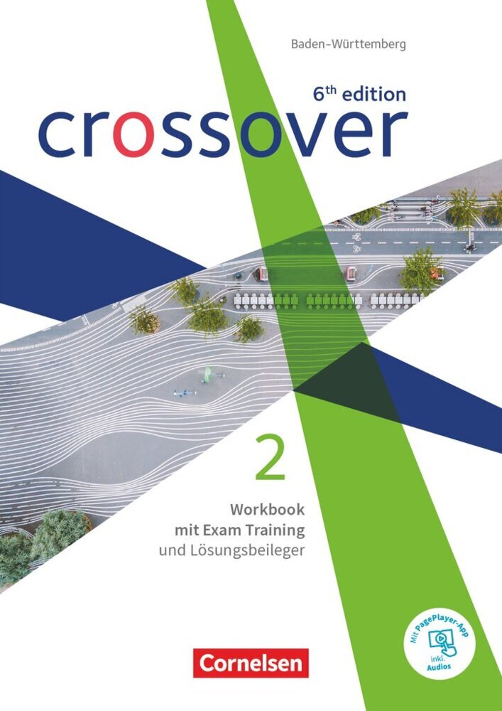 Crossover - 6th edition Baden-Württemberg - Band 2 - Jahrgangsstufe 12/13 (Peadar Curran)