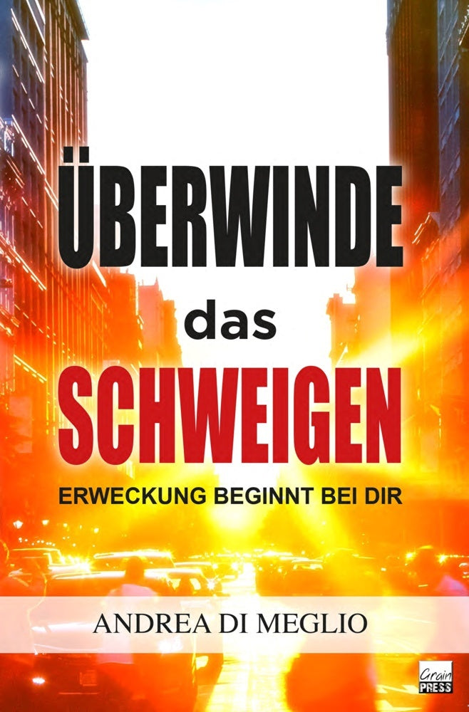 Überwinde das Schweigen (Andrea Di Meglio)