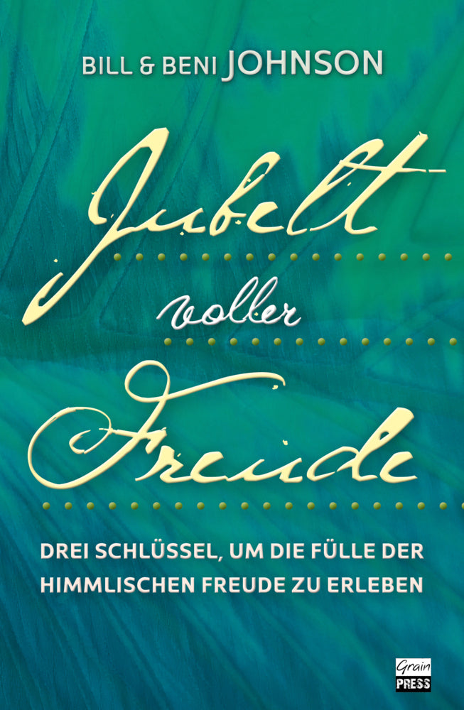 Jubel voller Freude (Bill Johnson)