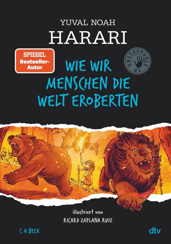Wie wir Menschen die Welt eroberten (Yuval Noah Harari)