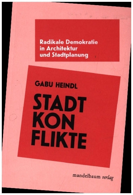 Stadtkonflikte (Gabu Heindl)