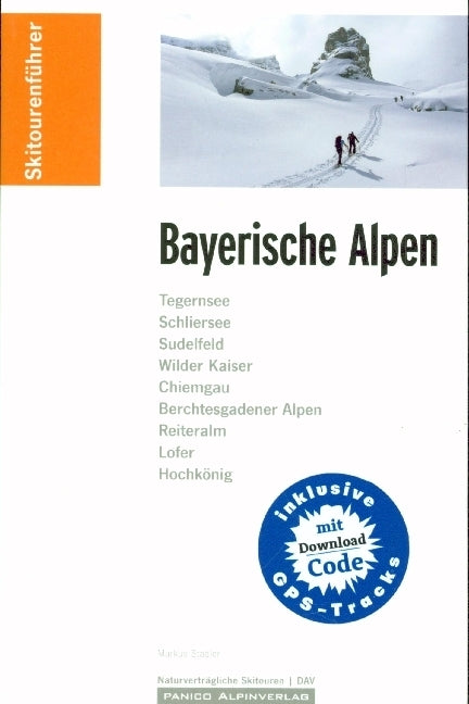 Skitourenführer Bayerische Alpen (Markus Stadler)