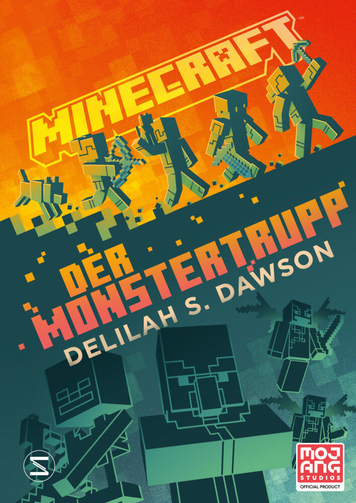 Minecraft - Der Monstertrupp (Delilah S. Dawson)