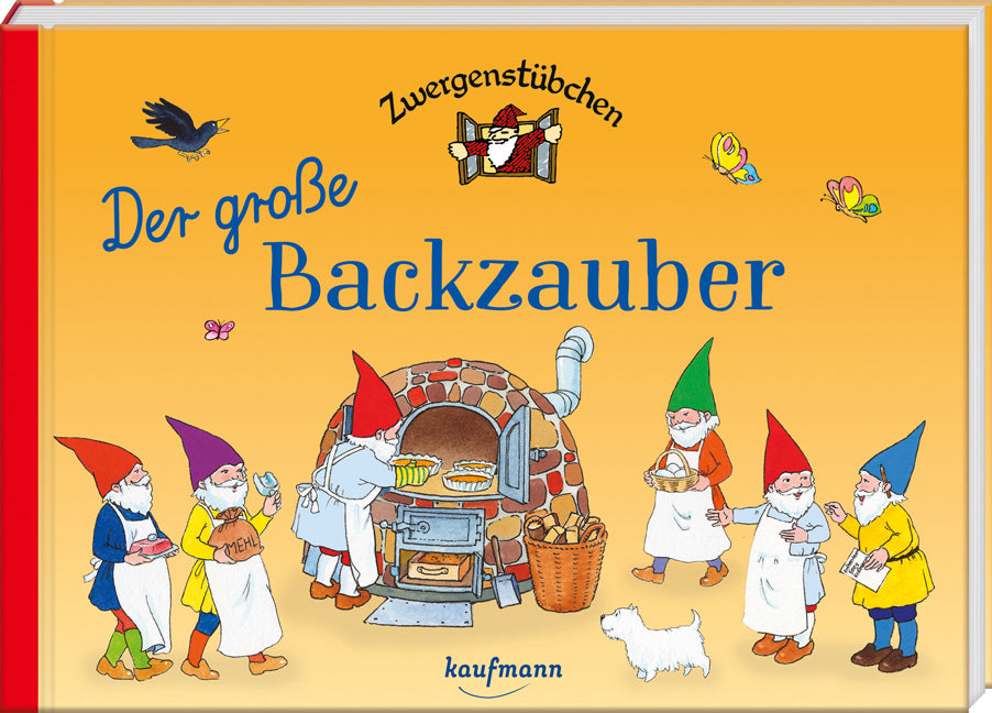 Zwergenstübchen Der große Backzauber (Elke Schuster)