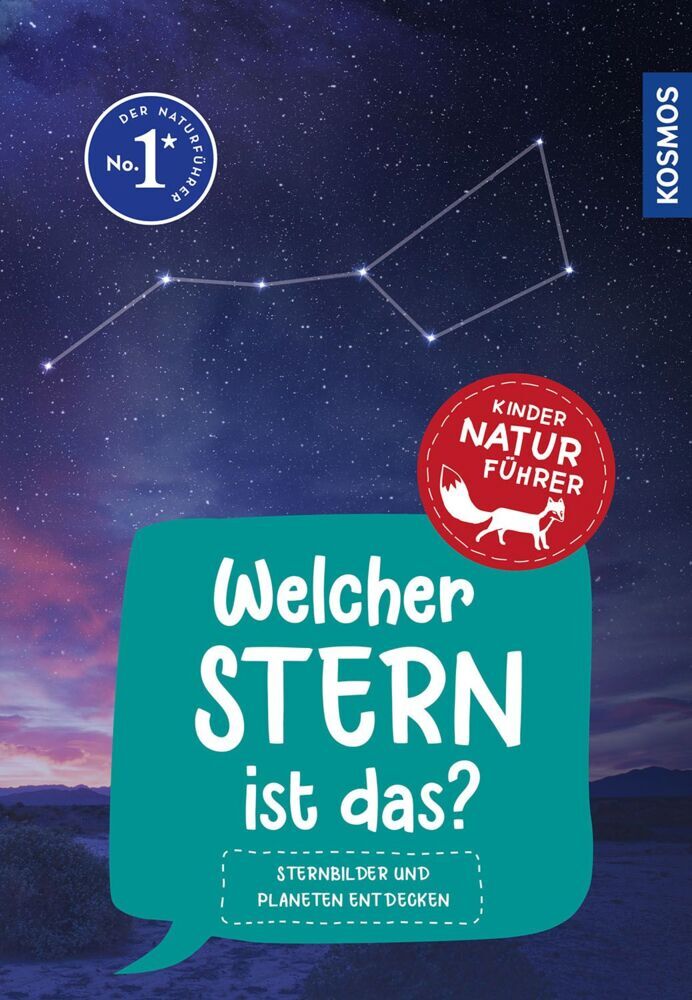 Welcher Stern ist das? Kindernaturführer (Susanne Dambeck)