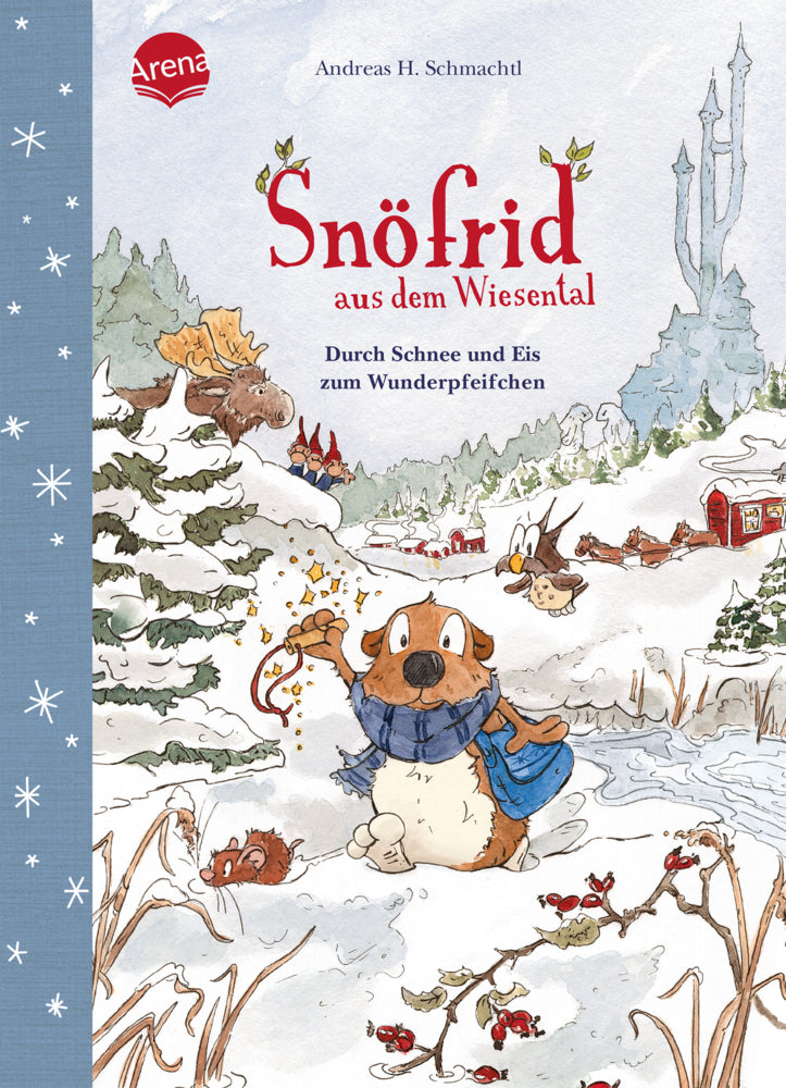 Snöfrid aus dem Wiesental (5). Durch Schnee und Eis zum Wunderpfeifchen (Andreas H. Schmachtl)