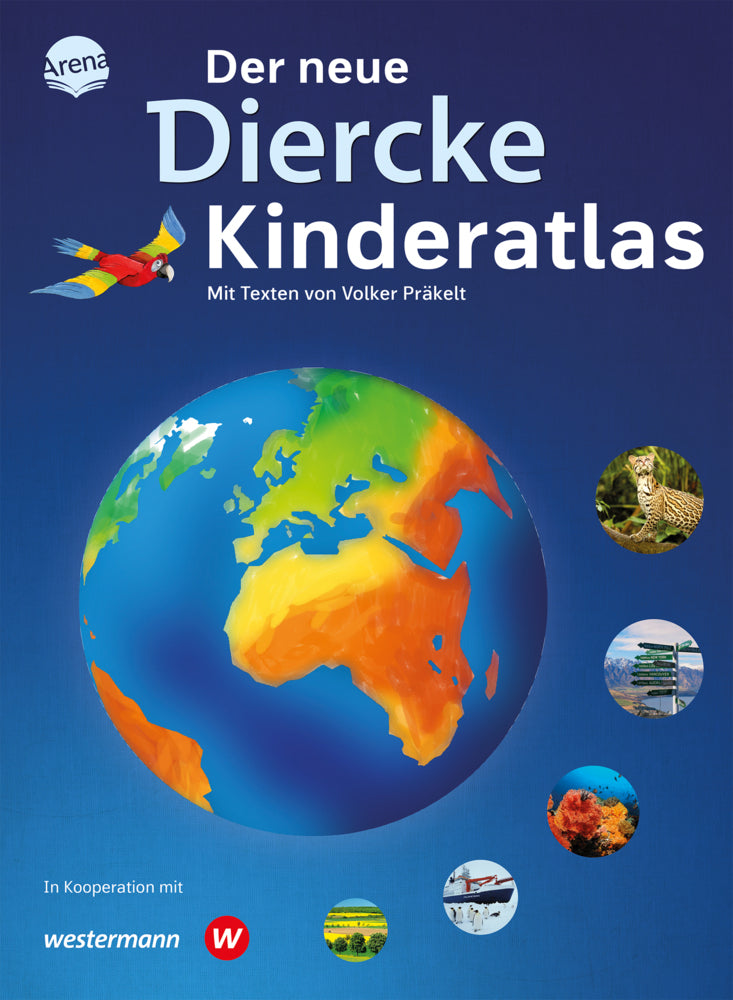 Der neue Diercke Kinderatlas (Volker Präkelt)