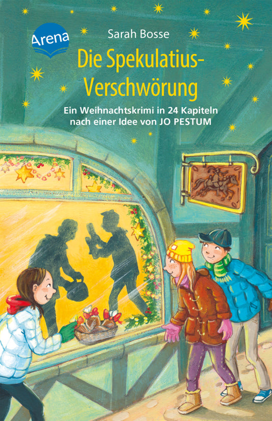 Die Spekulatius-Verschwörung. Ein Weihnachtskrimi in 24 Kapiteln nach einer Idee von Jo Pestum (Sarah Bosse)