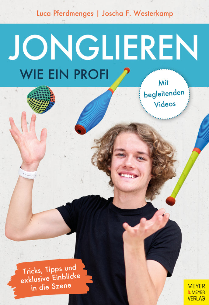 Jonglieren wie ein Profi (Luca Pferdmenges)