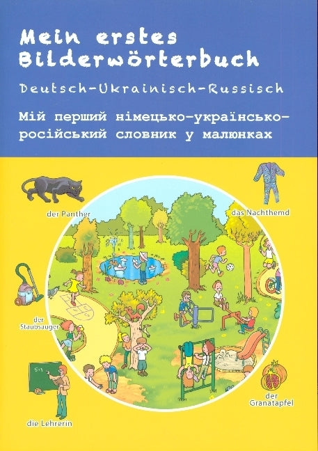 Mein erstes Bilderwörterbuch Deutsch-Ukrainisch-Russisch (Bambino Verlag)