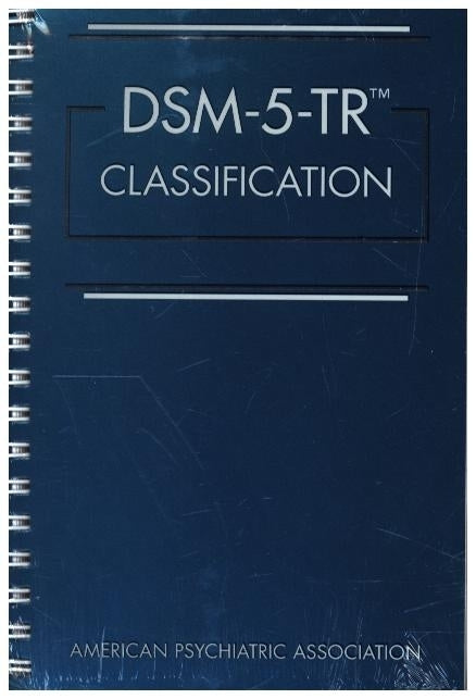 DSM-5-TR Classification (American Psychiatric Association)