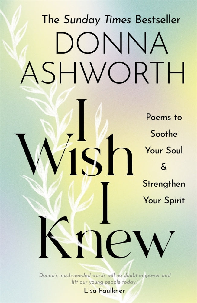 I Wish I Knew (Donna Ashworth)