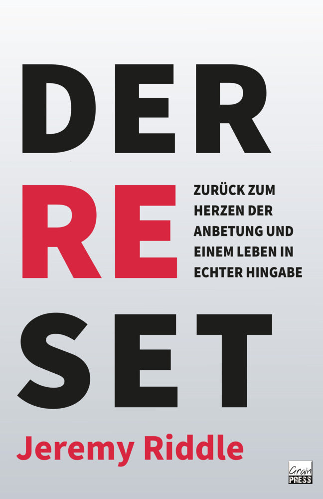 Der Reset (Jeremy Riddle)