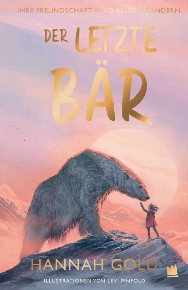 Der letzte Bär (Hannah Gold)