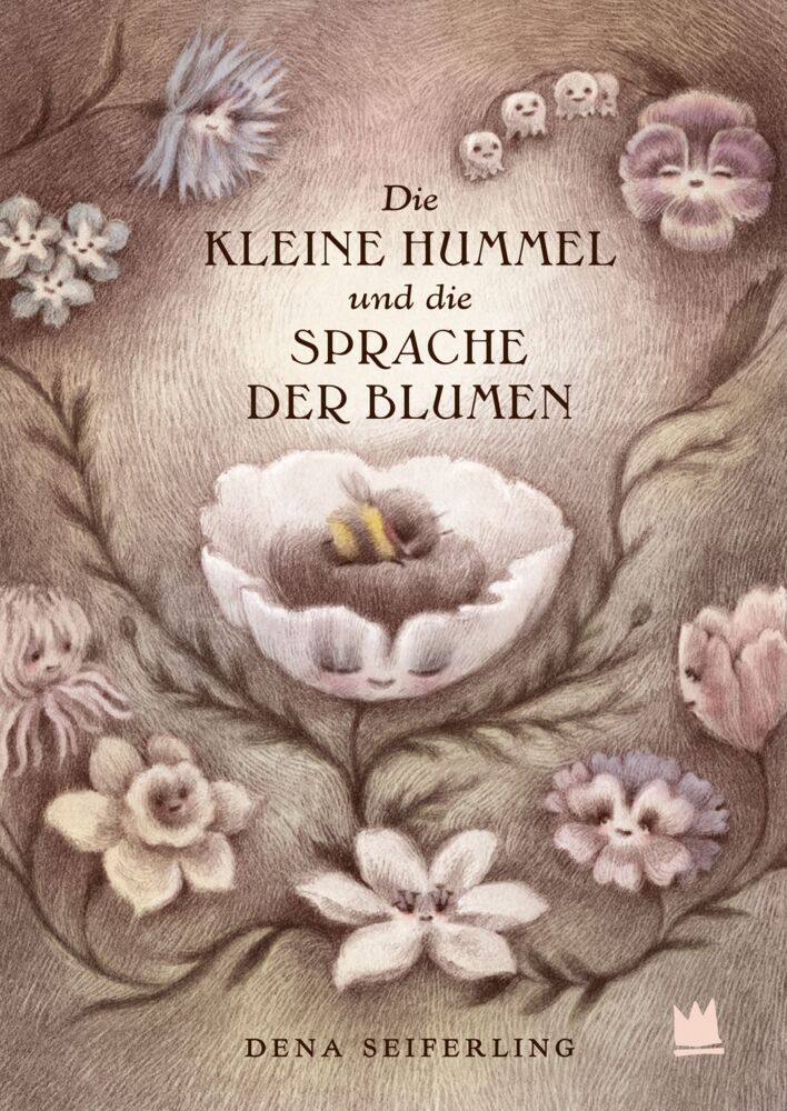Die kleine Hummel und die Sprache der Blumen (Dena Seiferling)