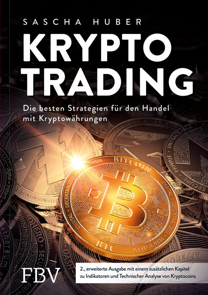 Kryptotrading - erweiterte Ausgabe (Sascha Huber)