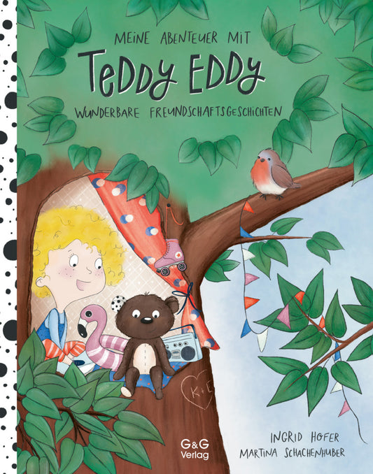 Meine Abenteuer mit Teddy Eddy. Wunderbare Freundschaftsgeschichten (Ingrid Hofer)