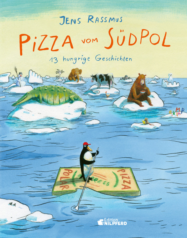 Pizza vom Südpol (Jens Rassmus)
