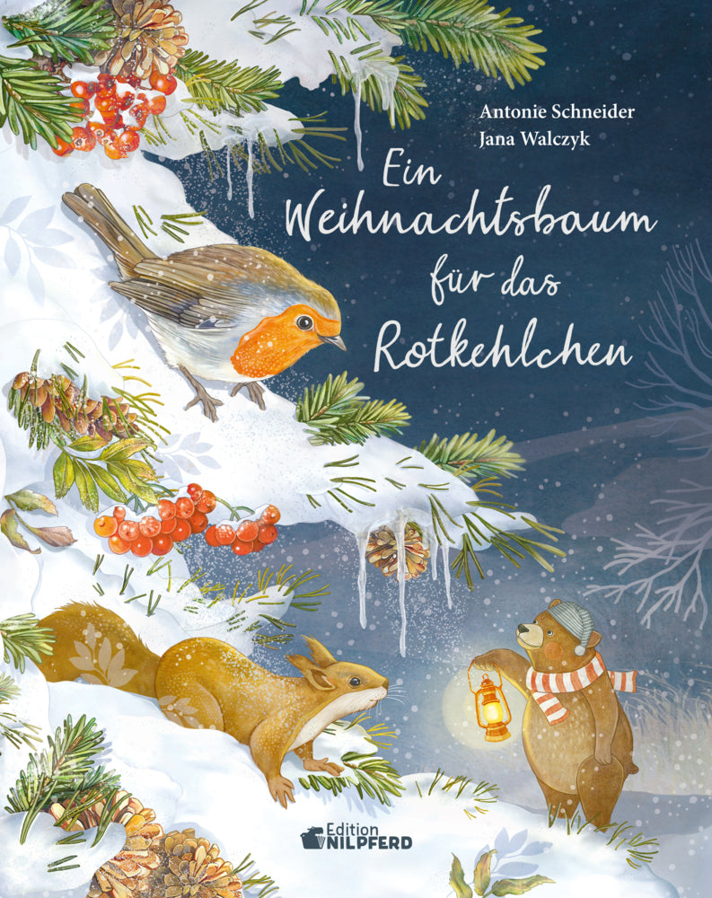 Ein Weihnachtsbaum für das Rotkehlchen (Antonie Schneider)