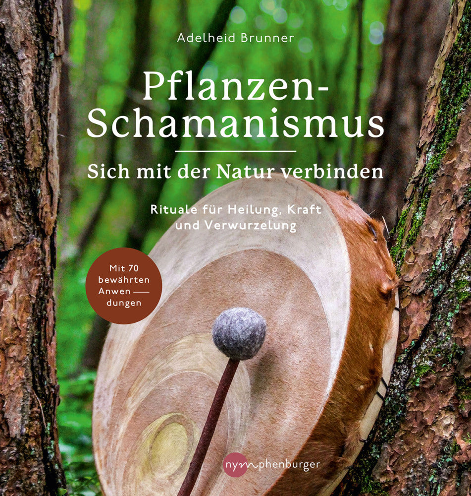 Pflanzen-Schamanismus (Adelheid Brunner)