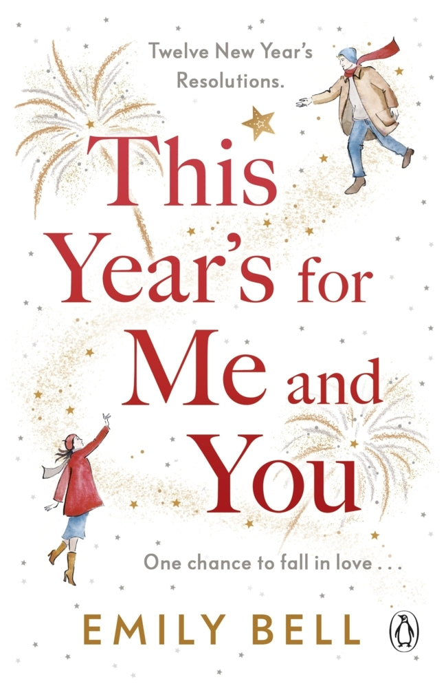 This Year's For Me and You (Emily Bell)