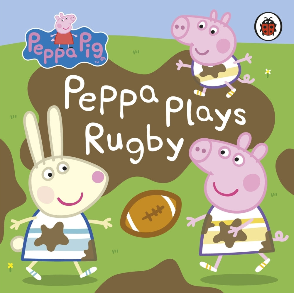 Peppa Pig: Peppa Plays Rugby (Peppa Pig)
