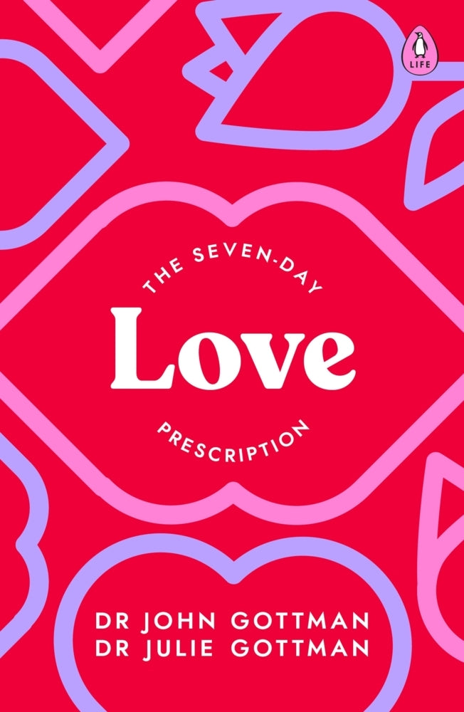 The Seven-Day Love Prescription (John Schwartz Gottman)