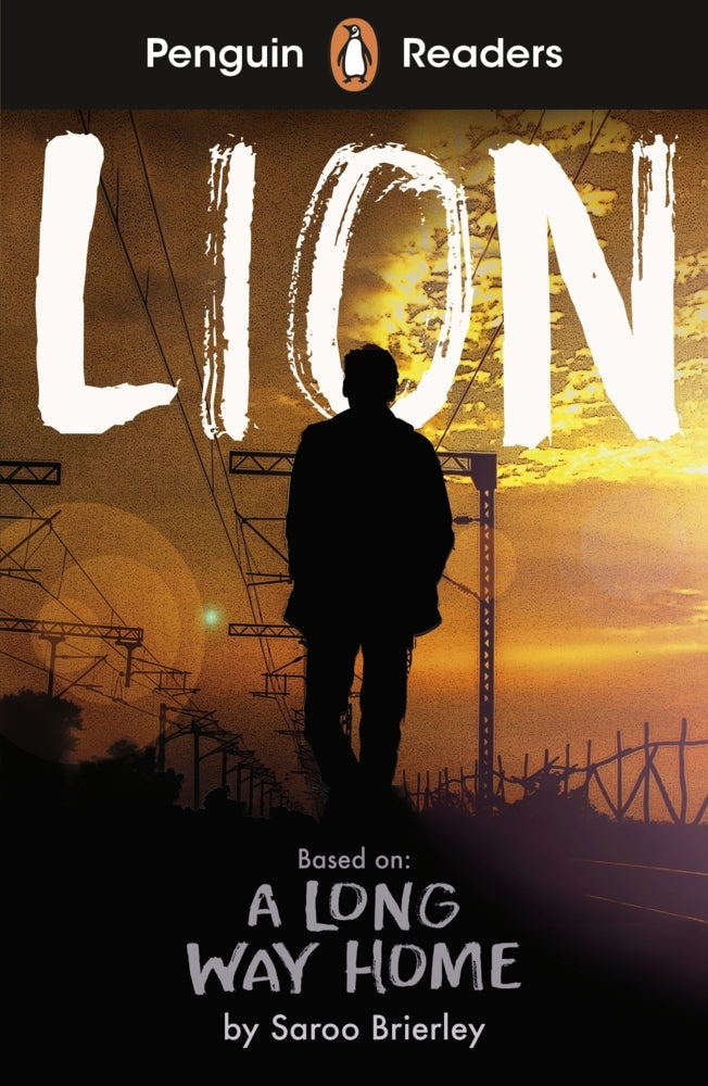Penguin Readers Level 4: Lion (ELT Graded Reader) (Saroo Brierley)