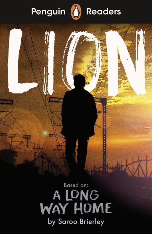 Penguin Readers Level 4: Lion (ELT Graded Reader) (Saroo Brierley)