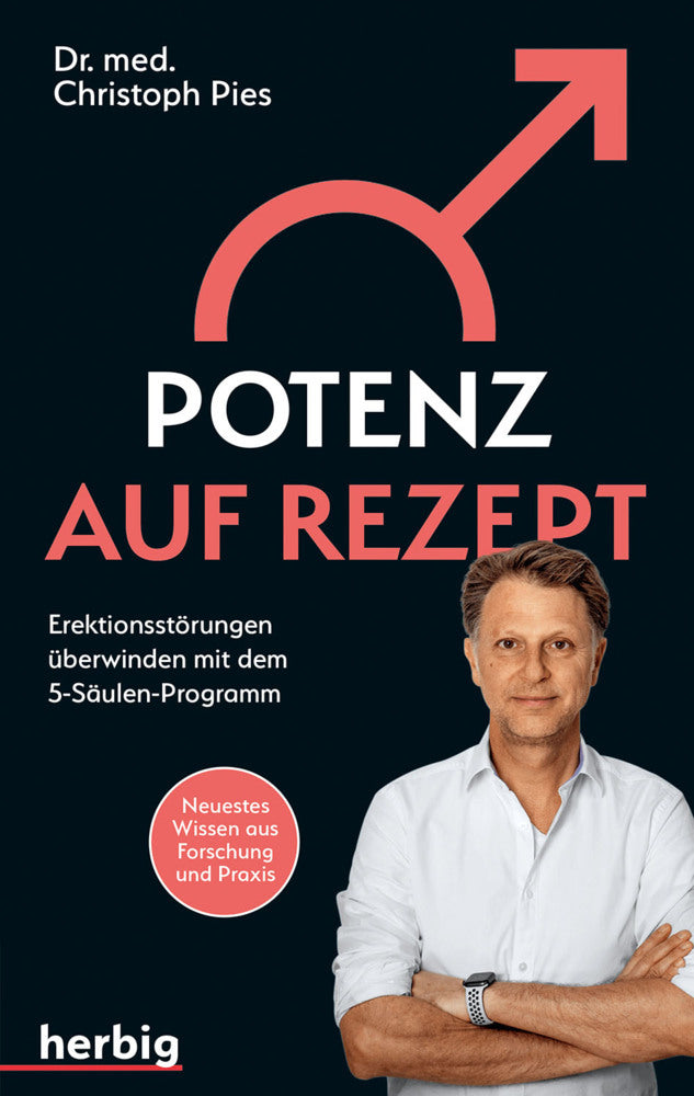 Potenz auf Rezept (Christoph Pies)