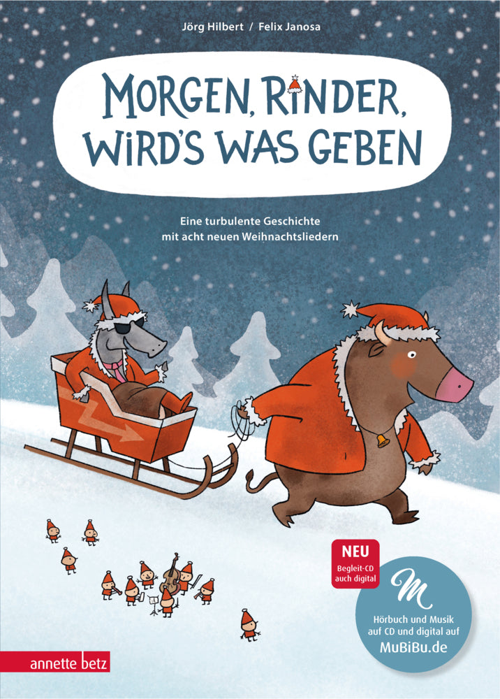 Morgen, Rinder, wird's was geben (Felix Janosa)