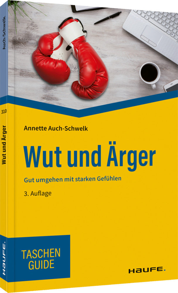 Wut und Ärger (Annette Auch-Schwelk)
