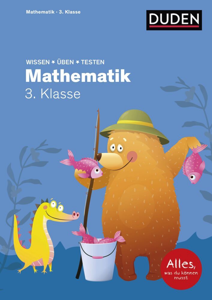 Wissen - Üben - Testen: Mathematik 3. Klasse (Ute Müller-Wolfangel)