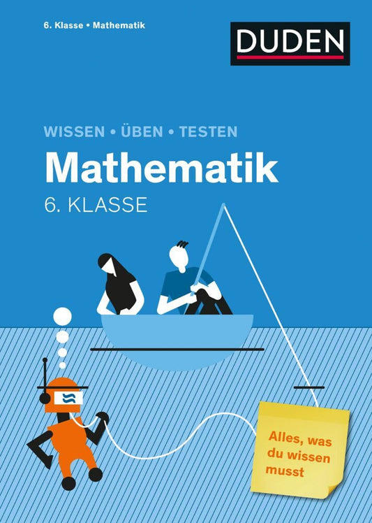 Wissen - Üben - Testen: Mathematik 6. Klasse