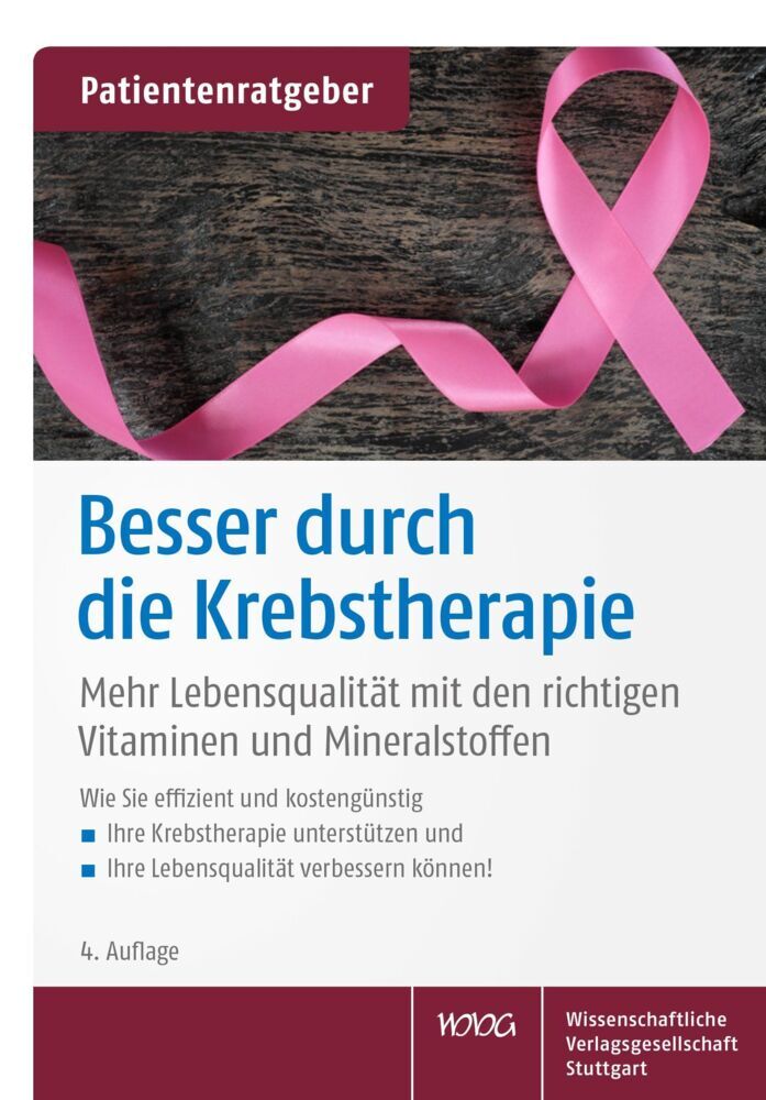 Besser durch die Krebstherapie (Uwe Gröber)