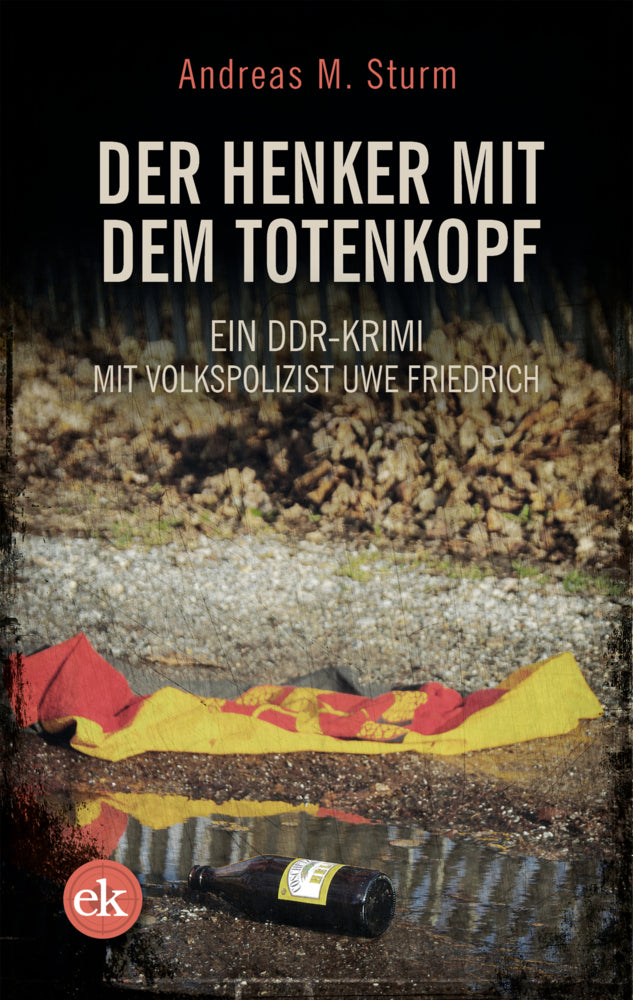 Der Henker mit dem Totenkopf (Andreas M. Sturm)