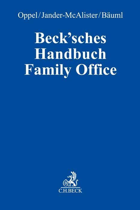 Beck'sches Handbuch Family Office (Florian Oppel)