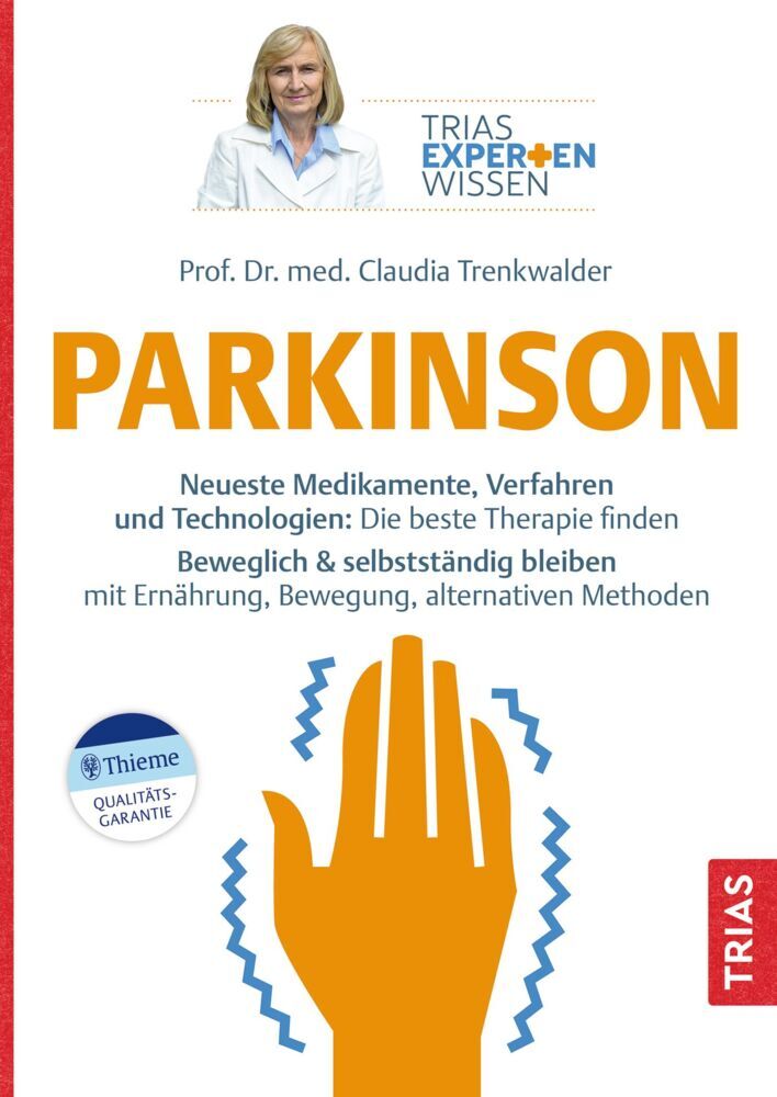 Expertenwissen: Parkinson (Claudia Trenkwalder)