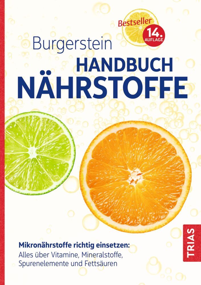 Burgerstein Handbuch Nährstoffe (Burgerstein Foundation)