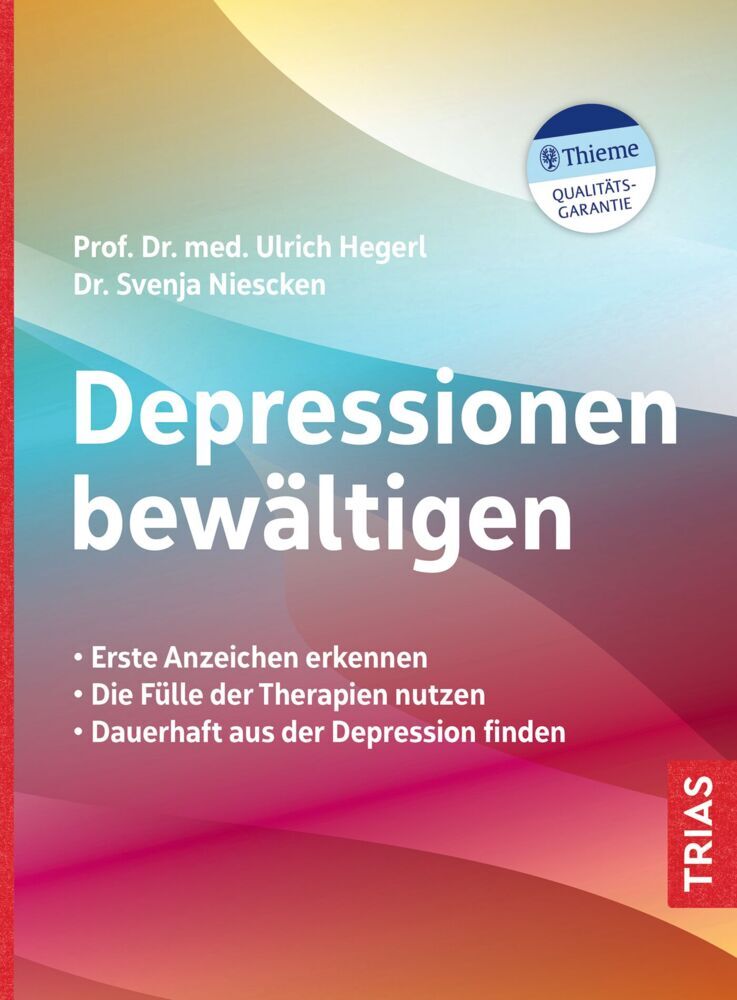 Depressionen bewältigen (Ulrich Hegerl)