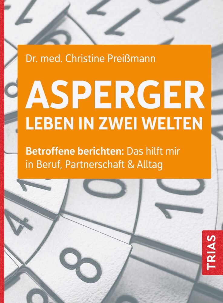 Asperger: Leben in zwei Welten (Christine Preißmann)
