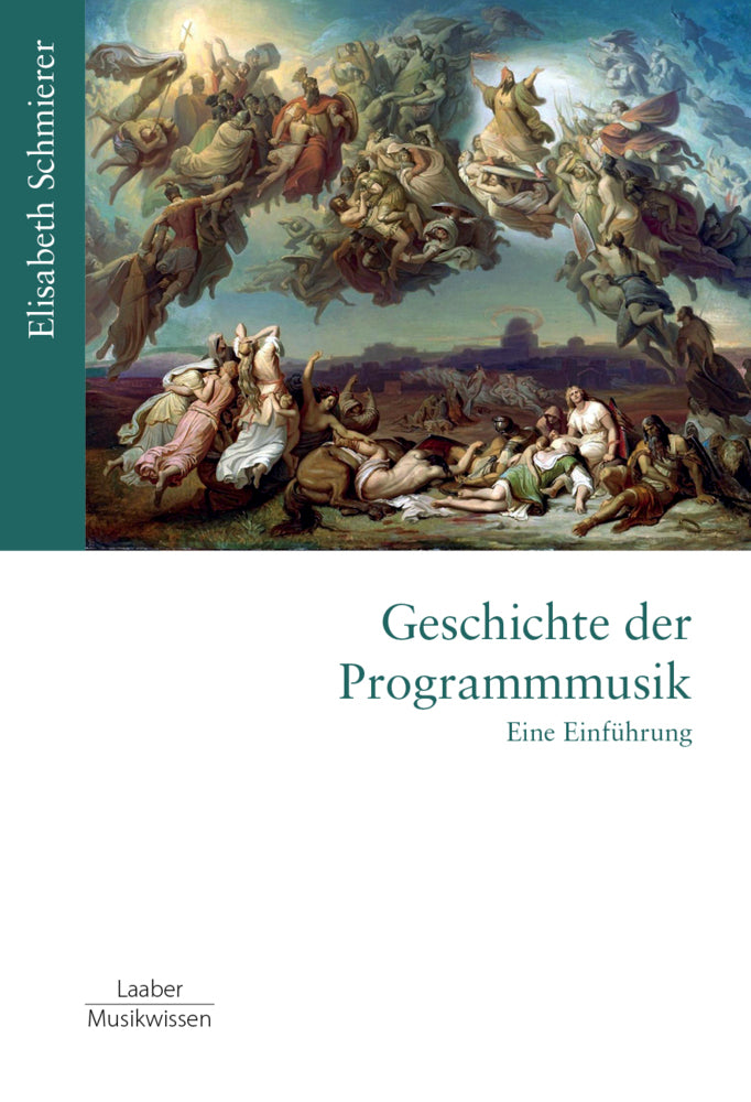 Geschichte der Programmmusik (Elisabeth Schmierer)