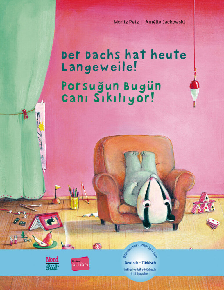 Der Dachs hat heute Langeweile! (Deutsch-Türkisch) (Moritz Petz)