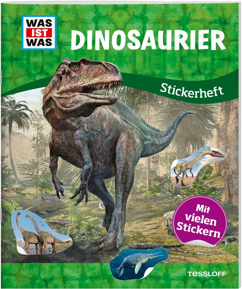WAS IST WAS Stickerheft Dinosaurier (Tessloff Verlag Ragnar Tessloff Gmbh & Co.Kg)